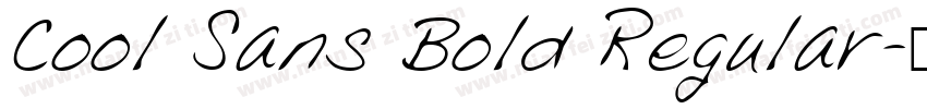 Cool Sans Bold Regular字体转换